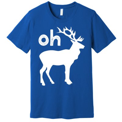 Oh Deer Christmas Gift Funny Reindeer Pun Ugly Gift Premium T-Shirt