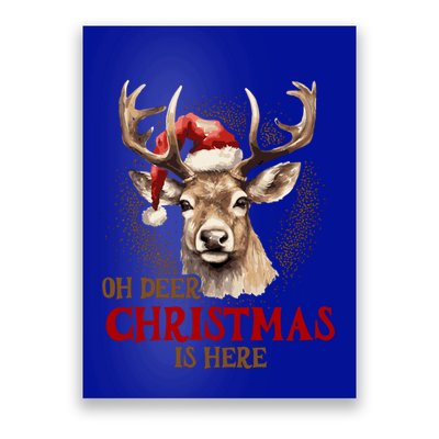 Oh Deer Christmas Is Here S Product Great Gift Poster