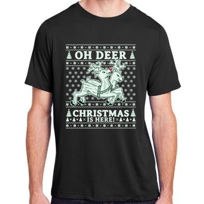 Oh Deer Christmas Is Here Reindeer Ugly Christmas Sweater Gift Adult ChromaSoft Performance T-Shirt