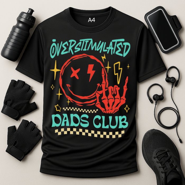 Overstimulated Dads Club Smile Face Skeleton Hand Father Day Cooling Performance Crew T-Shirt