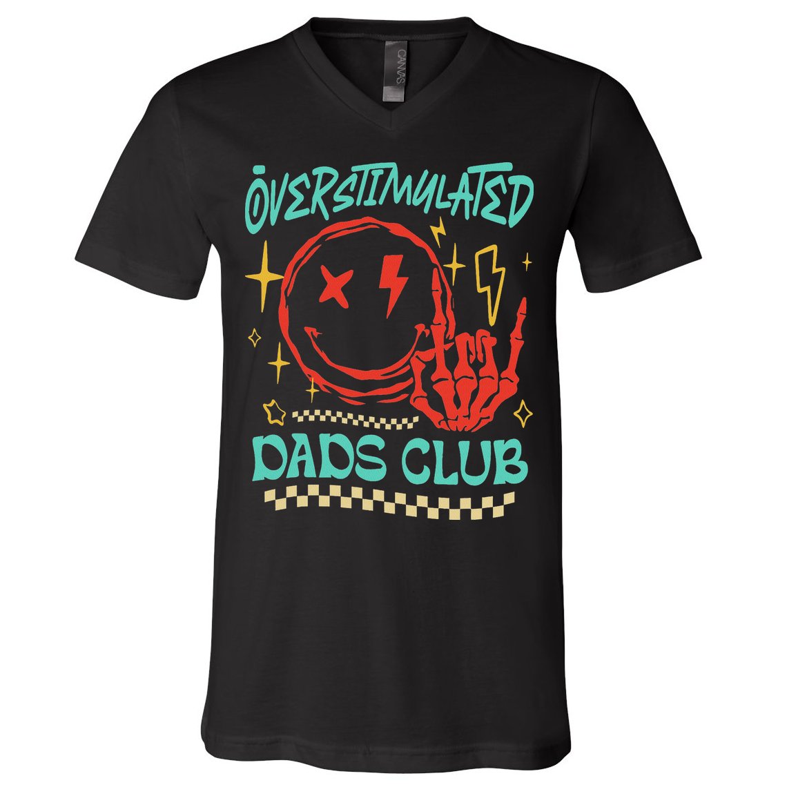 Overstimulated Dads Club Smile Face Skeleton Hand Father Day V-Neck T-Shirt