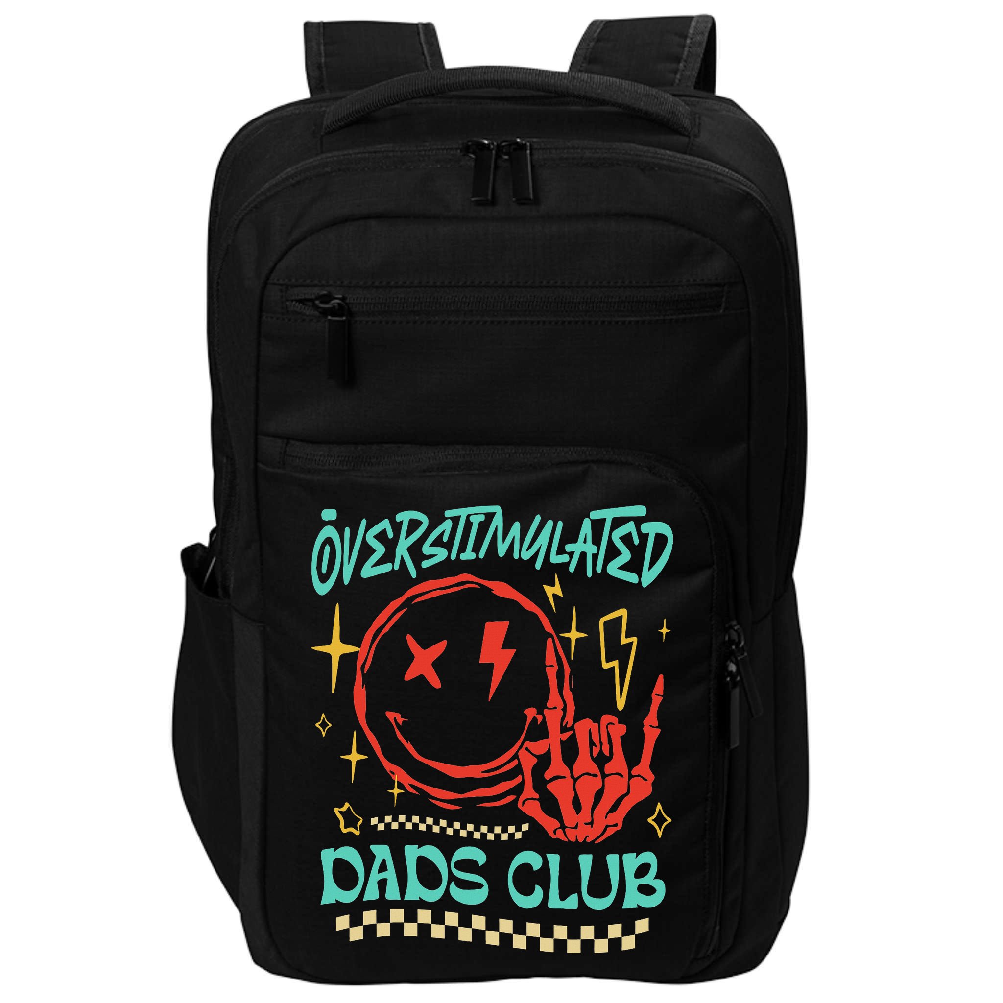 Overstimulated Dads Club Smile Face Skeleton Hand Father Day Impact Tech Backpack