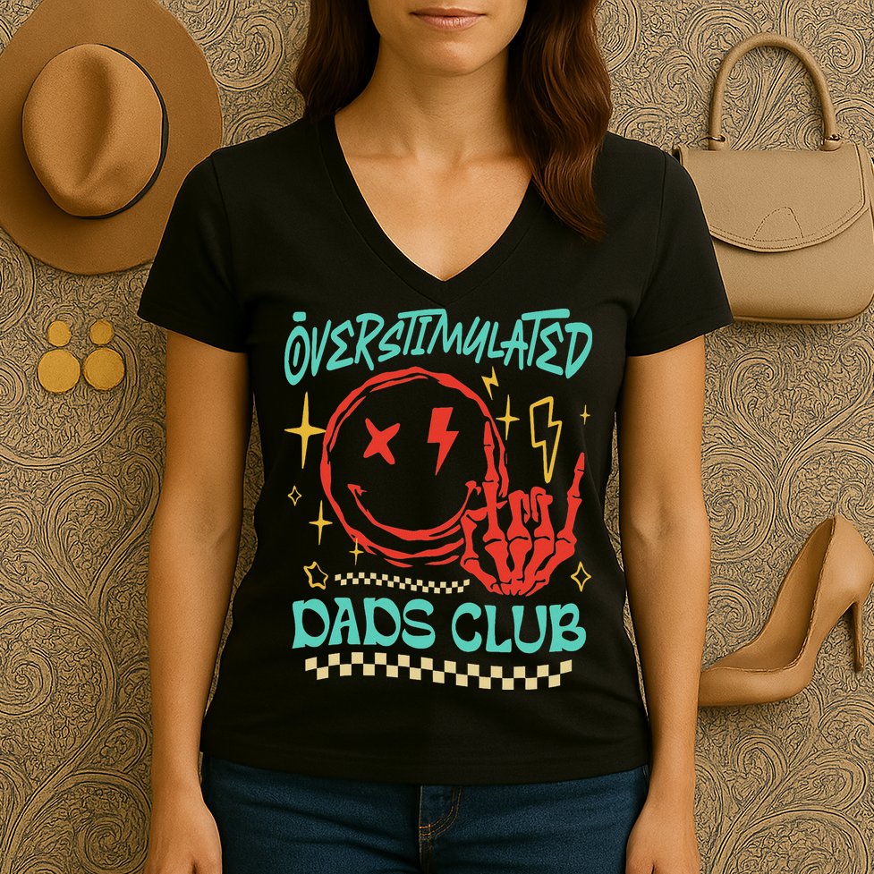 Overstimulated Dads Club Smile Face Skeleton Hand Father Day Women's V-Neck T-Shirt
