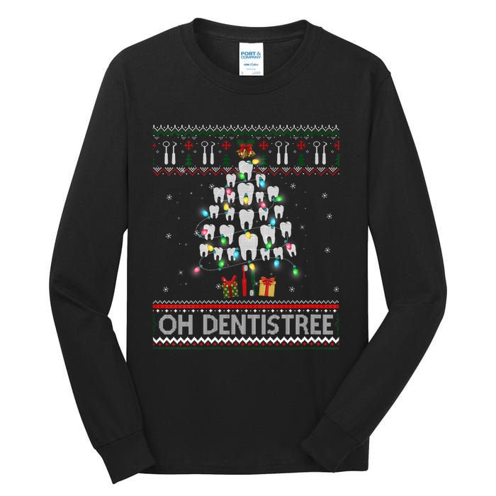 Oh Dentistree Dentist Christmas Ugly Xmas Sweater Vneck Tall Long Sleeve T-Shirt