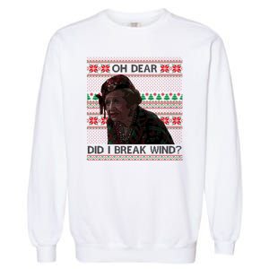 Oh Dear Did I Break Wind Funny Ugly Christmas Garment-Dyed Sweatshirt