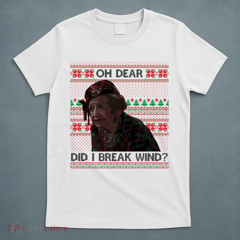 Oh Dear Did I Break Wind Funny Ugly Christmas T-Shirt