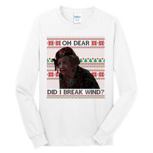 Oh Dear Did I Break Wind Funny Ugly Christmas Tall Long Sleeve T-Shirt