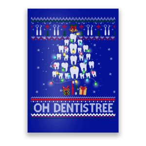 Oh Dentistree Dentist Christmas Ugly Xmas Sweater Gift Poster