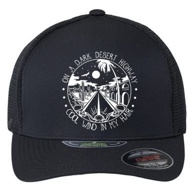 On Dark Deserts Highway Vintage Design Cool Wind In My Hair Flexfit Unipanel Trucker Cap