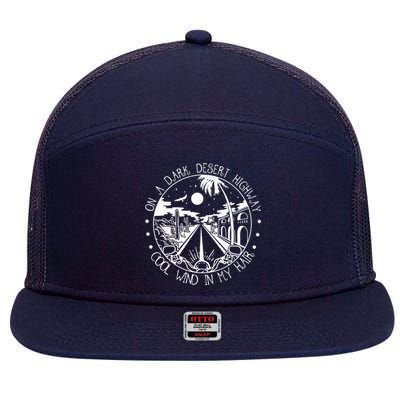 On Dark Deserts Highway Vintage Design Cool Wind In My Hair 7 Panel Mesh Trucker Snapback Hat