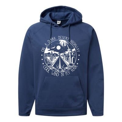 On Dark Deserts Highway Vintage Design Cool Wind In My Hair Performance Fleece Hoodie