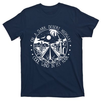 On Dark Deserts Highway Vintage Design Cool Wind In My Hair T-Shirt