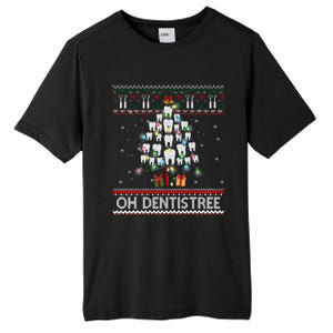 Oh Dentistree Dentist Christmas Ugly Xmas Sweater Gift Tall Fusion ChromaSoft Performance T-Shirt