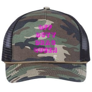 OFF DUTY DRAG QUEEN Race, Show Merch Pride DRAG Quote Retro Rope Trucker Hat Cap