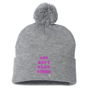 OFF DUTY DRAG QUEEN Race, Show Merch Pride DRAG Quote Pom Pom 12in Knit Beanie