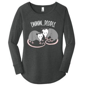 Opossum Drama Ewww People Funny Possum Women's Perfect Tri Tunic Long Sleeve Shirt