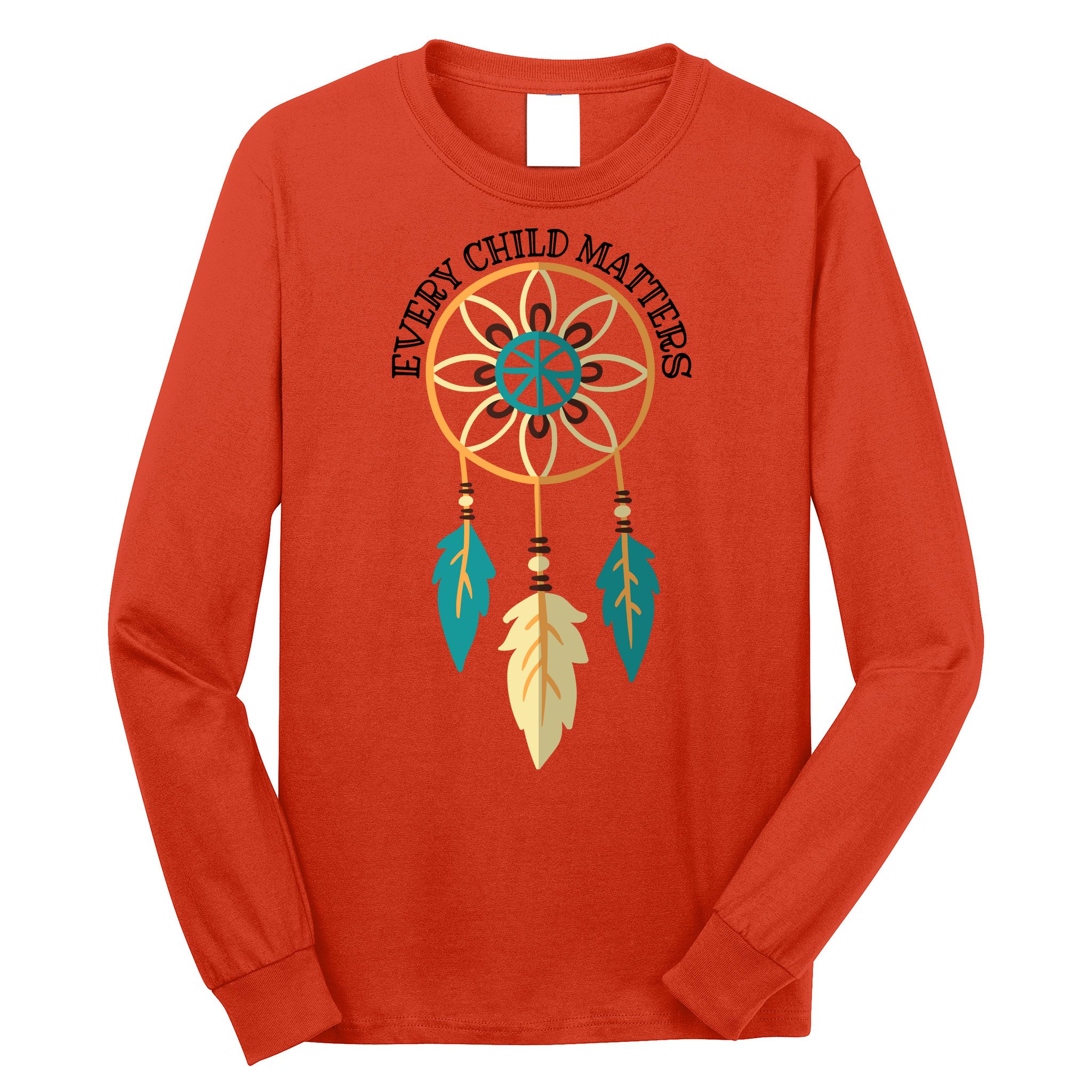Orange Day Every Child Matters Spirit Of Reconciliation Long Sleeve Shirt