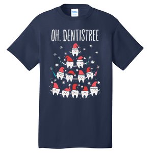 Oh Dentistree Funny Dental Christmas Tooth Hygienist Dentist Tall T-Shirt