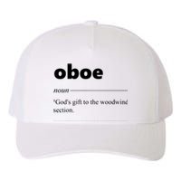 Oboe Definition Funny Gift For Oboist Oboe Lover Yupoong Adult 5-Panel Trucker Hat