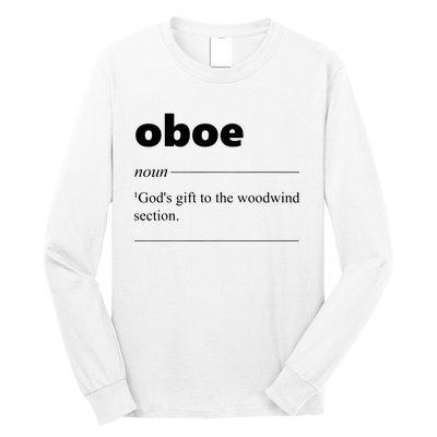 Oboe Definition Funny Gift For Oboist Oboe Lover Long Sleeve Shirt