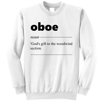 Oboe Definition Funny Gift For Oboist Oboe Lover Sweatshirt