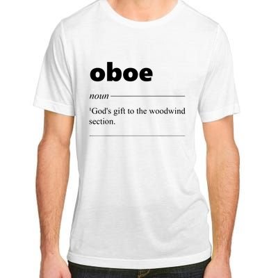 Oboe Definition Funny Gift For Oboist Oboe Lover Adult ChromaSoft Performance T-Shirt