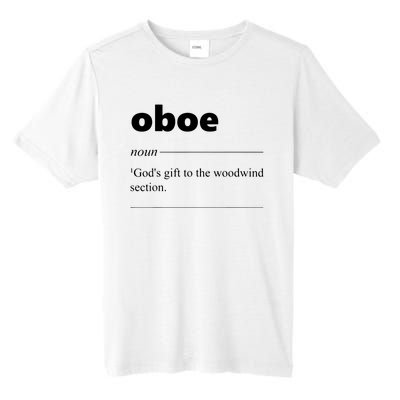 Oboe Definition Funny Gift For Oboist Oboe Lover Tall Fusion ChromaSoft Performance T-Shirt