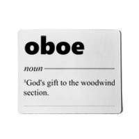 Oboe Definition Funny Gift For Oboist Oboe Lover Mousepad