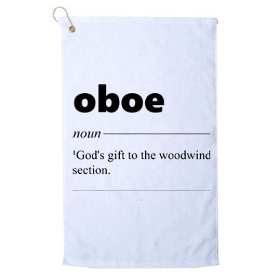 Oboe Definition Funny Gift For Oboist Oboe Lover Platinum Collection Golf Towel