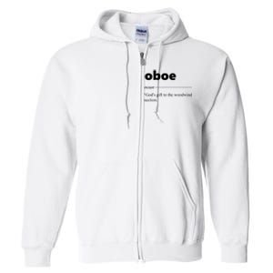 Oboe Definition Funny Gift For Oboist Oboe Lover Full Zip Hoodie