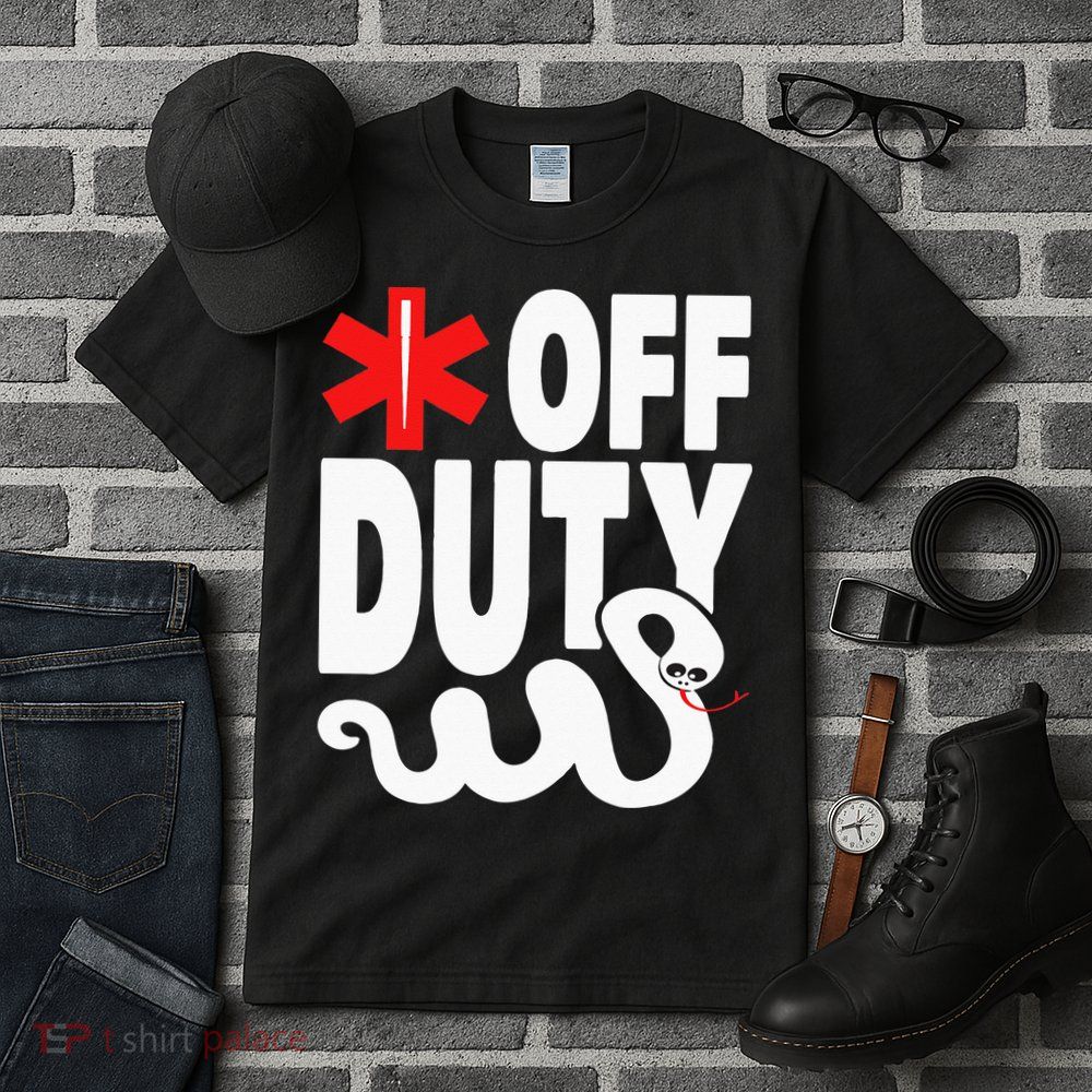 Off Duty Funny EMT EMS Paramedic Tall T-Shirt