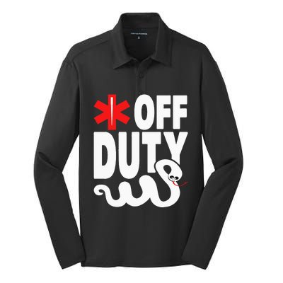 Off Duty Funny EMT EMS Paramedic Silk Touch Performance Long Sleeve Polo