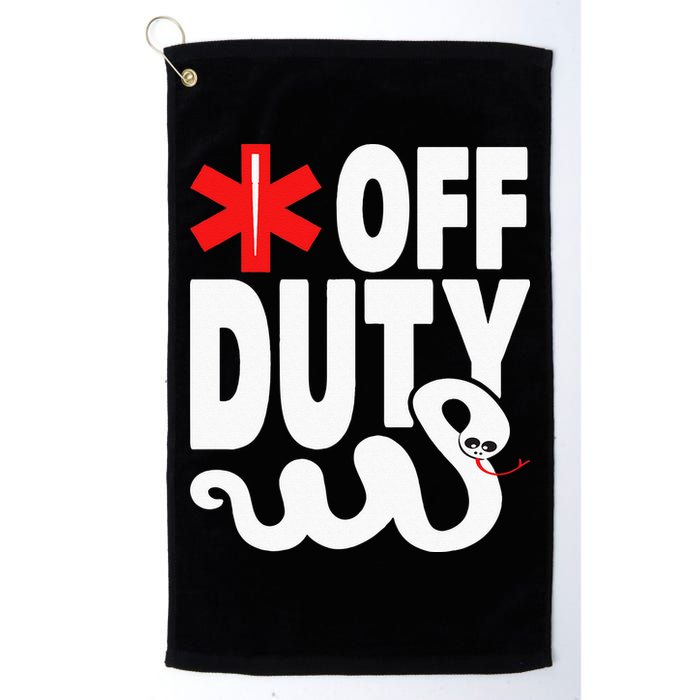 Off Duty Funny EMT EMS Paramedic Golf Towel