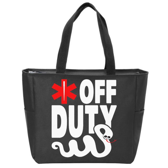 Off Duty Funny EMT EMS Paramedic Zip Tote Bag