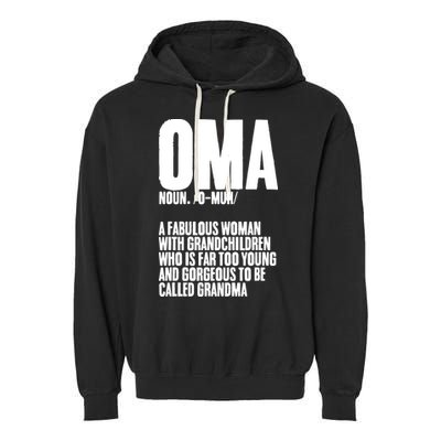 Oma Deutschland Germany Grandmother Grandparents Day Garment-Dyed Fleece Hoodie