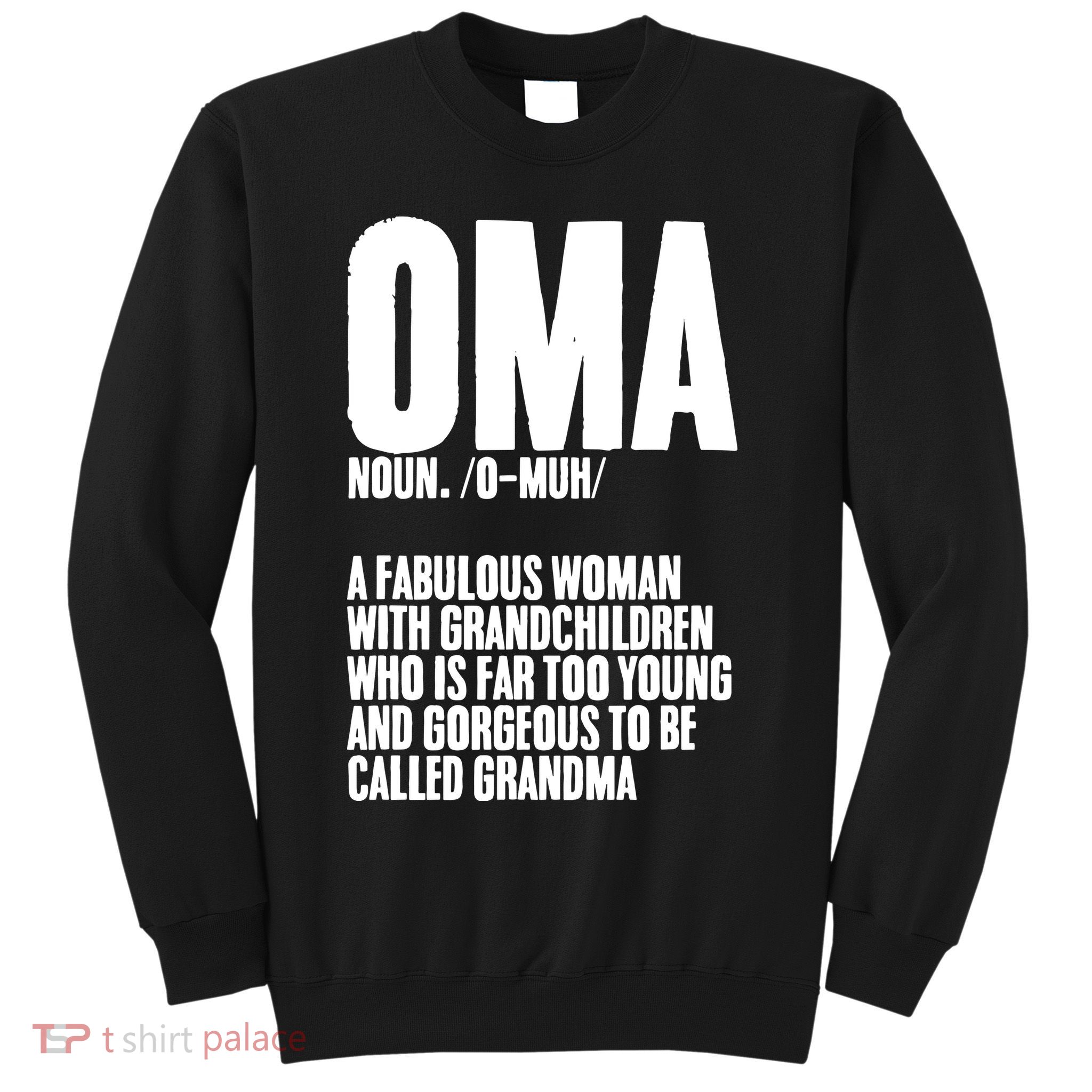Oma Deutschland Germany Grandmother Grandparents Day Sweatshirt