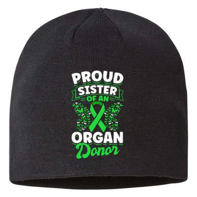 Organ Donation Green Ribbon Proud Sister Of An Organ Donor Sustainable Beanie