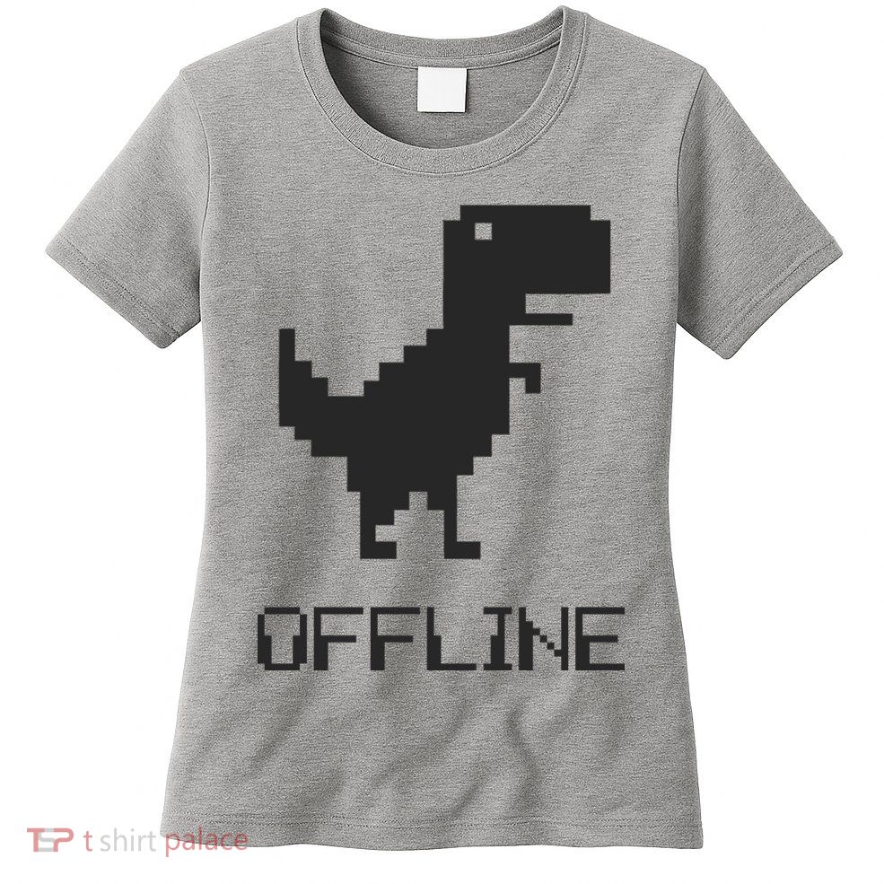 Offline Dinosaur Game Womens T-Shirt