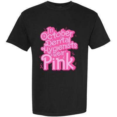 October Dental Hygienist Breast Cancer Awareness Support Garment-Dyed Heavyweight T-Shirt