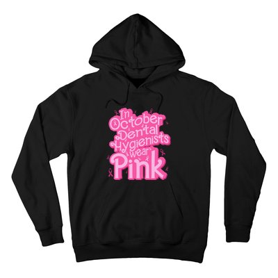 October Dental Hygienist Breast Cancer Awareness Support Hoodie