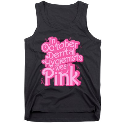 October Dental Hygienist Breast Cancer Awareness Support Tank Top