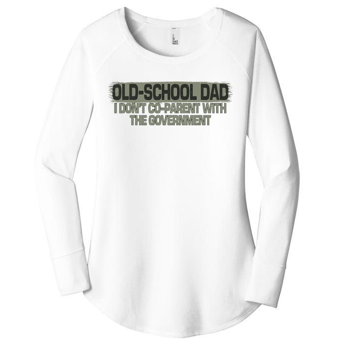 OldSchool Dad I Dont Coparent With The Government Vintage Women's Perfect Tri Tunic Long Sleeve Shirt