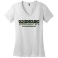 OldSchool Dad I Dont Coparent With The Government Vintage Women's V-Neck T-Shirt