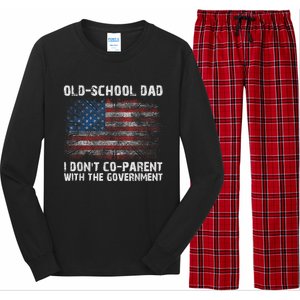 OldSchool Dad I Dont Coparent With The Government Long Sleeve Pajama Set