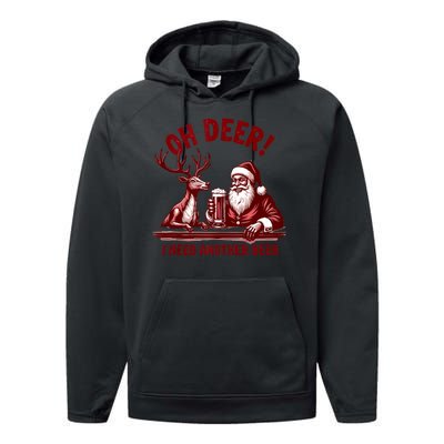 Oh Deer I Need Another Beer Santa And Reindeer Christmas Performance Fleece Hoodie