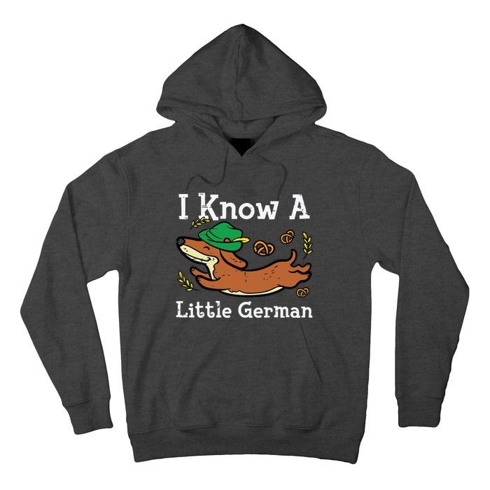 Oktoberfest Dachshund I Know Little German Dog Hoodie