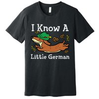 Oktoberfest Dachshund I Know Little German Dog Premium T-Shirt