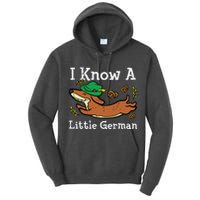 Oktoberfest Dachshund I Know Little German Dog Tall Hoodie