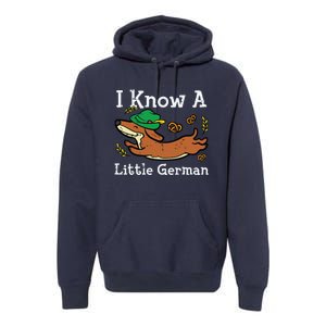 Oktoberfest Dachshund I Know Little German Dog Premium Hoodie