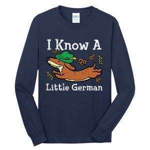 Oktoberfest Dachshund I Know Little German Dog Tall Long Sleeve T-Shirt